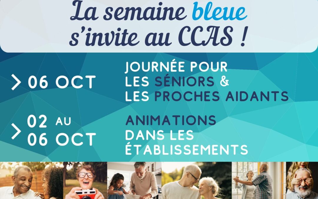 La Semaine Bleue s’invite au CCAS !