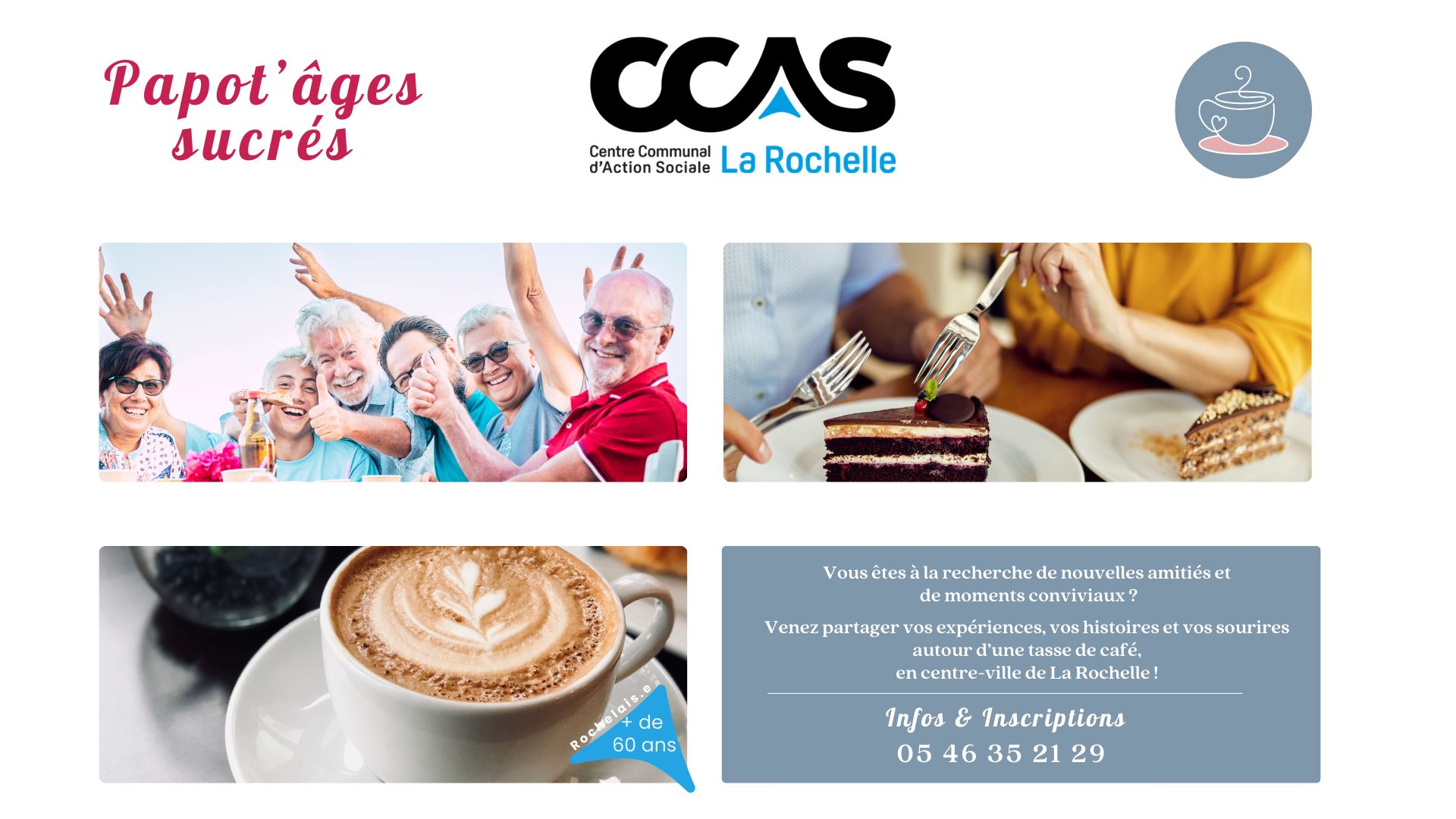 649181934_1353250310174252_1919244534661198552_n Affiche des Papot’âges sucrés du CCAS de La Rochelle, rencontres conviviales pour les seniors de 60 ans et plus autour d’un verre pour échanger et créer du lien social.