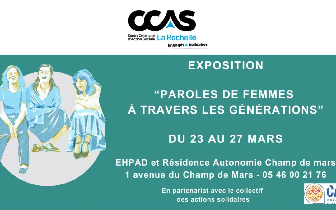 Exposition: « Paroles de femmes à travers les générations »