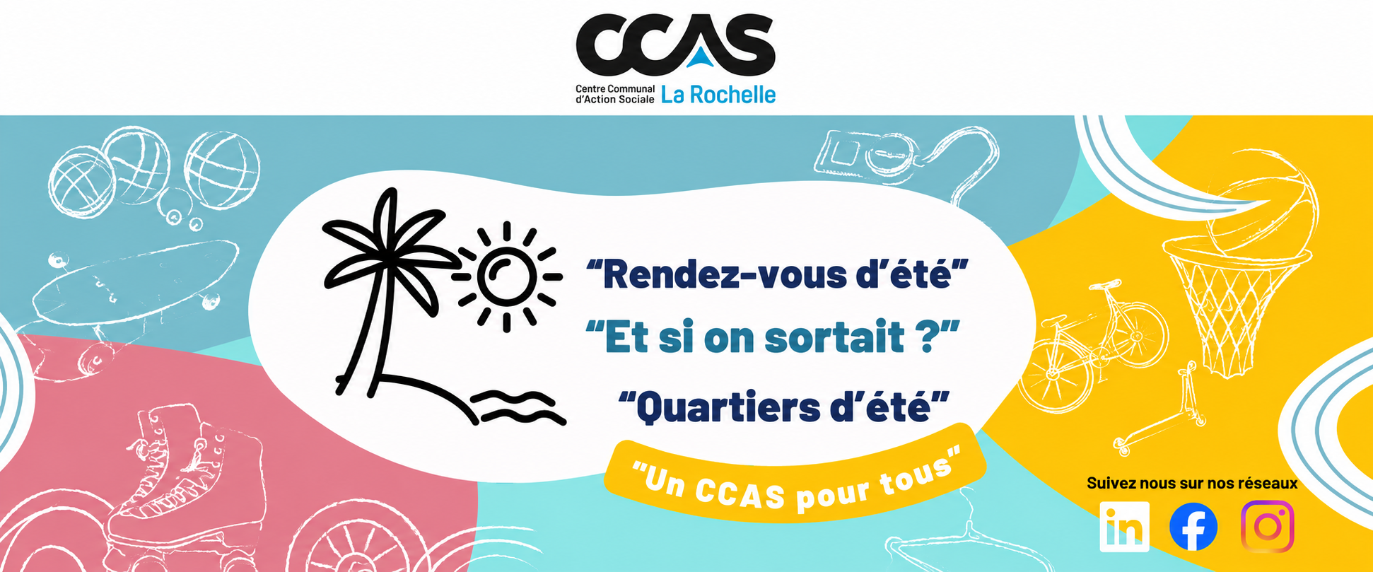 ☀️ L'été au CCAS de La Rochelle : une mobilisation au service de tous les Rochelais